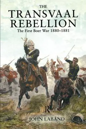 Laband |  The Transvaal Rebellion | Buch |  Sack Fachmedien