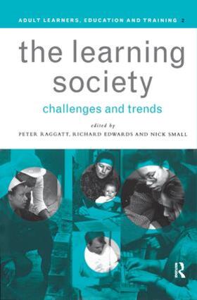 Edwards / Raggatt / Small |  The Learning Society | Buch |  Sack Fachmedien