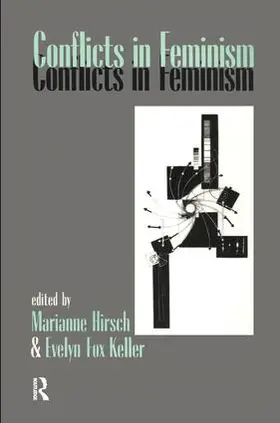 Hirsch / Keller |  Conflicts in Feminism | Buch |  Sack Fachmedien