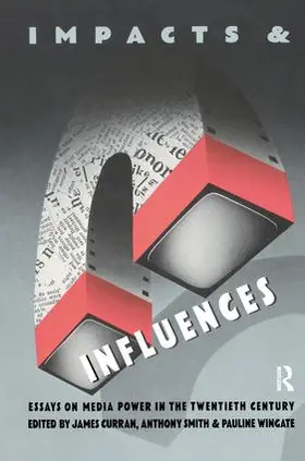 Curran / Smith / Wingate |  Impacts and Influences | Buch |  Sack Fachmedien