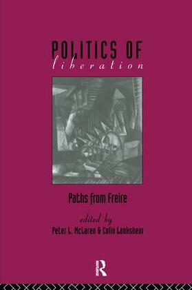 Lankshear / McLaren |  The Politics of Liberation | Buch |  Sack Fachmedien