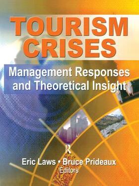 Laws / Prideaux |  Tourism Crises | Buch |  Sack Fachmedien