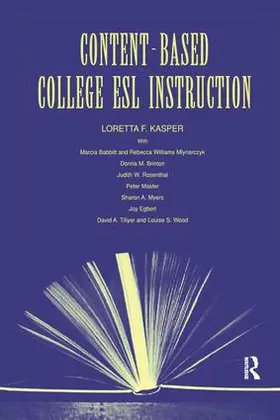 Kasper / Babbitt / Mlynarczyk |  Content-Based College ESL Instruction | Buch |  Sack Fachmedien