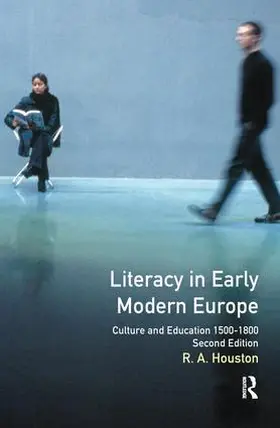 Houston |  Literacy in Early Modern Europe | Buch |  Sack Fachmedien