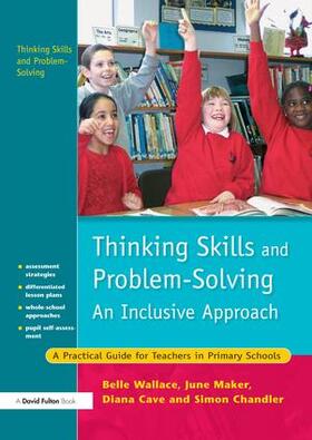 Wallace / Maker / Cave |  Thinking Skills and Problem-Solving - An Inclusive Approach | Buch |  Sack Fachmedien