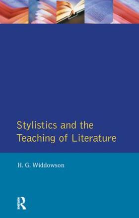 Widdowson |  Stylistics and the Teaching of Literature | Buch |  Sack Fachmedien