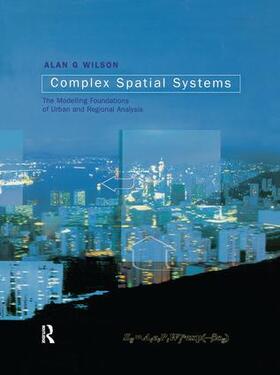 Wilson |  Complex Spatial Systems | Buch |  Sack Fachmedien