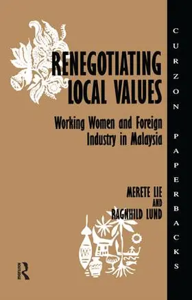 Lie / Lund |  Renegotiating Local Values | Buch |  Sack Fachmedien