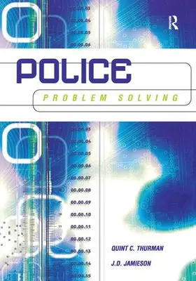 Thurman / Jamieson |  Police Problem Solving | Buch |  Sack Fachmedien