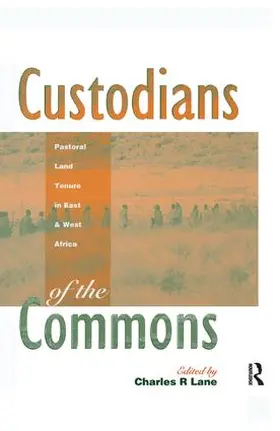 Lane |  Custodians of the Commons | Buch |  Sack Fachmedien