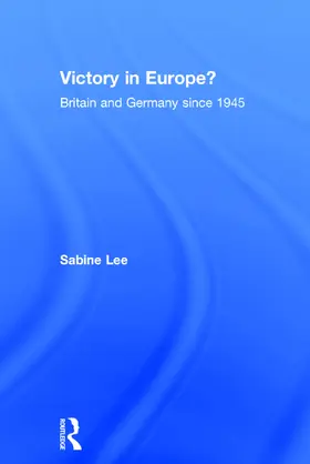 Lee |  Victory in Europe? | Buch |  Sack Fachmedien