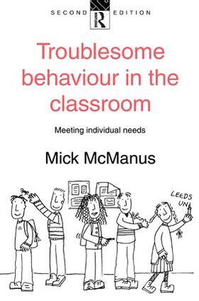 McManus |  Troublesome Behaviour in the Classroom | Buch |  Sack Fachmedien