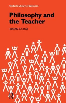 Lloyd |  Philosophy and the Teacher | Buch |  Sack Fachmedien