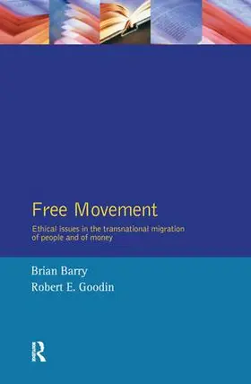 Barry / Goodin |  Free Movement | Buch |  Sack Fachmedien