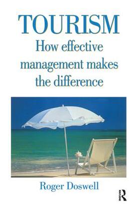 Doswell |  Tourism: How Effective Management Makes the Difference | Buch |  Sack Fachmedien