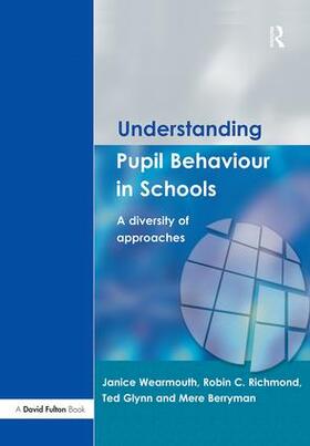 Wearmouth / Glynn / Richmond |  Understanding Pupil Behaviour in School | Buch |  Sack Fachmedien