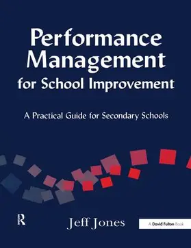 Jones | Performance Management for School Improvement | Buch | 978-1-138-16266-2 | sack.de