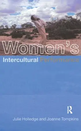 Holledge / Tompkins |  Women's Intercultural Performance | Buch |  Sack Fachmedien