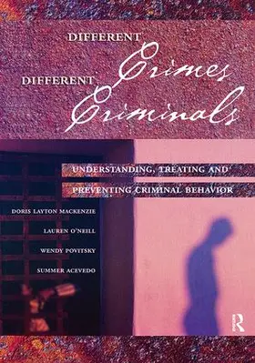 Layton MacKenzie / O'Neill / Povitsky |  Different Crimes, Different Criminals | Buch |  Sack Fachmedien