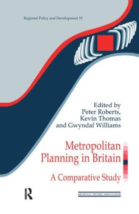 Roberts / Thomas / Williams |  Metropolitan Planning in Britain | Buch |  Sack Fachmedien