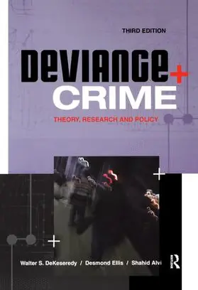 DeKeseredy / Ellis / Alvi |  Deviance and Crime | Buch |  Sack Fachmedien