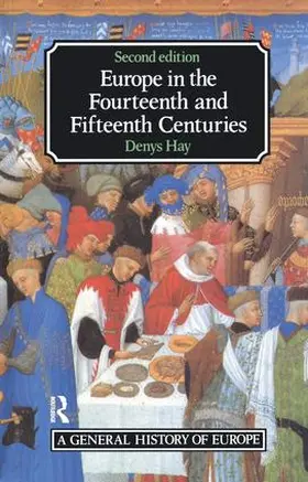 Hay |  Europe in the Fourteenth and Fifteenth Centuries | Buch |  Sack Fachmedien