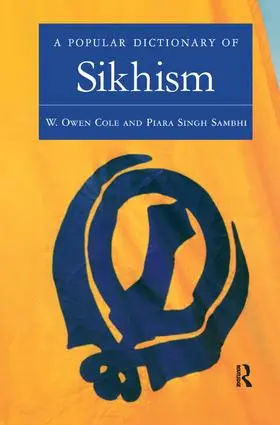 Cole / Sambhi |  A Popular Dictionary of Sikhism | Buch |  Sack Fachmedien