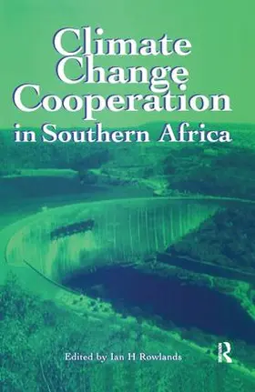 Rowlands |  Climate Change Cooperation in Southern Africa | Buch |  Sack Fachmedien