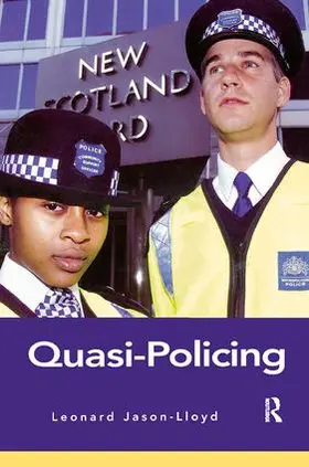 Jason-Lloyd |  Quasi-Policing | Buch |  Sack Fachmedien