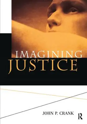 Crank |  Imagining Justice | Buch |  Sack Fachmedien