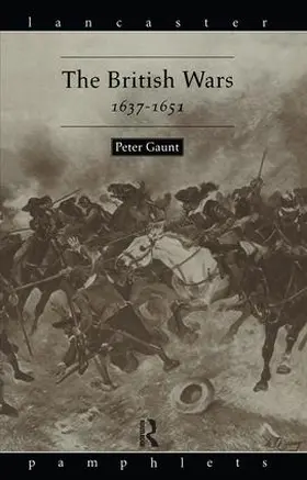 Gaunt |  The British Wars, 1637-1651 | Buch |  Sack Fachmedien