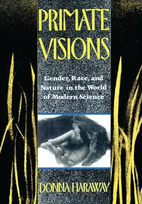 Haraway |  Primate Visions | Buch |  Sack Fachmedien