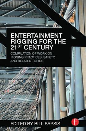 Sapsis |  Entertainment Rigging for the 21st Century | Buch |  Sack Fachmedien