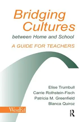 Trumbull / Rothstein-Fisch / Greenfield |  Bridging Cultures Between Home and School | Buch |  Sack Fachmedien