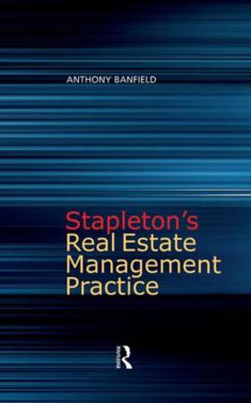 Banfield |  Stapleton's Real Estate Management Practice | Buch |  Sack Fachmedien