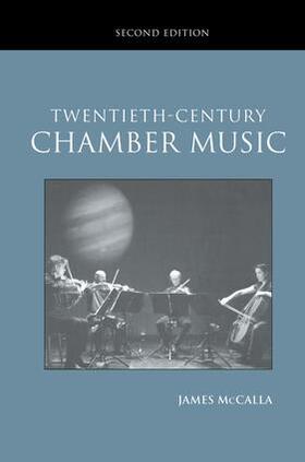 McCalla |  Twentieth-Century Chamber Music | Buch |  Sack Fachmedien