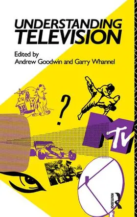 Goodwin / Whannel | Understanding Television | Buch | 978-1-138-17283-8 | sack.de