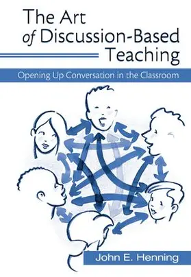 Henning |  The Art of Discussion-Based Teaching | Buch |  Sack Fachmedien