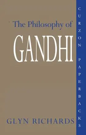 Richards |  The Philosophy of Gandhi | Buch |  Sack Fachmedien