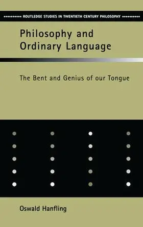 Hanfling |  Philosophy and Ordinary Language | Buch |  Sack Fachmedien