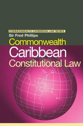 Phillips |  Commonwealth Caribbean Constitutional Law | Buch |  Sack Fachmedien