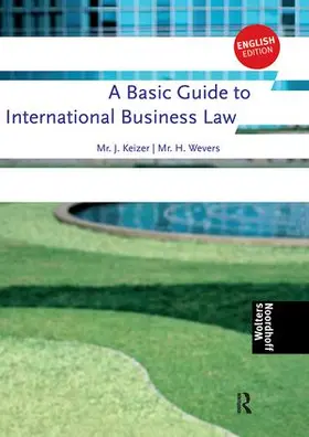 Wevers |  A Basic Guide to International Business Law | Buch |  Sack Fachmedien