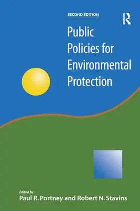 Portney / Stavins |  Public Policies for Environmental Protection | Buch |  Sack Fachmedien