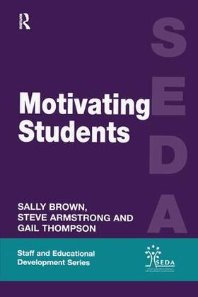 Armstrong / Brown / Thompson |  Motivating Students | Buch |  Sack Fachmedien