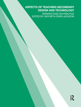 Owen-Jackson | Aspects of Teaching Secondary Design and Technology | Buch | 978-1-138-17660-7 | sack.de