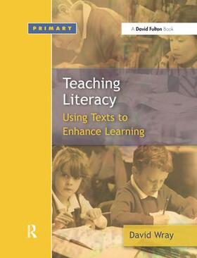 Wray |  Teaching and Learning Literacy | Buch |  Sack Fachmedien