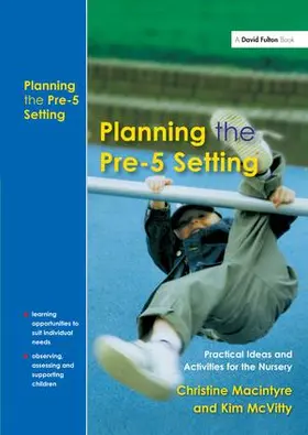 Macintyre / McVitty |  Planning the Pre-5 Setting | Buch |  Sack Fachmedien