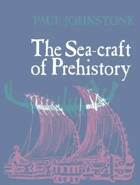 Johnstone |  The Seacraft of Prehistory | Buch |  Sack Fachmedien