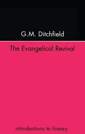 Ditchfield |  The Evangelical Revival | Buch |  Sack Fachmedien