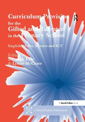 Deborah / McClure |  Curriculum Provision for the Gifted and Talented in the Primary School | Buch |  Sack Fachmedien